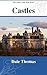 Castles: Images of Living H...