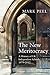 The New Meritocracy by Mark Peel