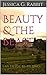 Beauty & The Beast: ( an erotic re-telling)