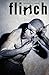 Flinch: Book One