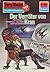 Perry Rhodan 1038: Der Verräter von Kran: Perry Rhodan-Zyklus "Die kosmische Hanse" (Perry Rhodan-Erstauflage) (German Edition)