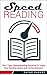 Speed Reading: The 7 Step S...