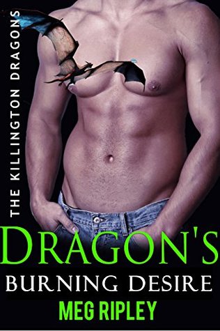 Dragon's Burning Desire (The Killington Dragons #2)