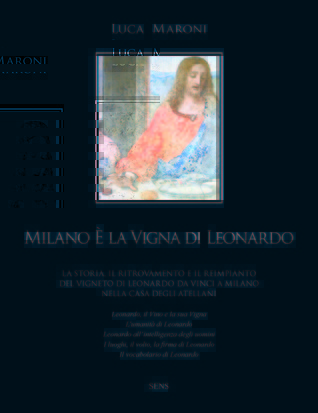 Milano è la vigna di Leonardo (Unknown Binding)