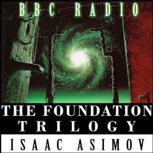 The Foundation Trilogy