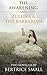 The Awakening / Zuleika and...