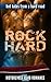 Rock Hard: Biker MC Motorcycle Club Menage Steamy 4 Story Bundle Collection (Hot Tales From a Hard Road)
