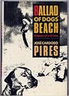 Ballad of Dogs Beach: Dossier of a Crime