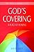 God's Covering: A Place of Healing (The Truth & Freedom Series Book 5)