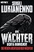 Die Wächter - Licht und Dunkelheit: Roman (Die neuen Abenteuer der Wächter 1)