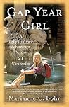 Gap Year Girl: A ...