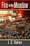 Fire In The Meadow: Two Families Face Each Other in the American Civil War