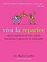 Viva la Repartee:...