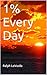 1% Every Day