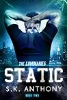 Static by S.K. Anthony