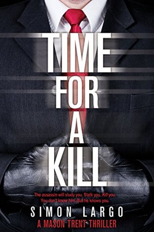 Time for a Kill (Mason Trent Crime Thriller #2)