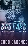 Bastard by Coco Cadence Bastard by Coco Cadence