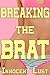Breaking The Brat: (Man of the house taboo)
