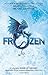 Frozen (Heart of Dread, #1)