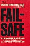 Fail-Safe by Eugene Burdick Fail-Safe by Eugene Burdick