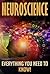 Neuroscience: Everything yo...