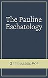 Pauline Eschatology