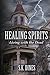 Healing Spirits by S.K. Dines