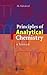 Principles of Analytical Chemistry: A Textbook