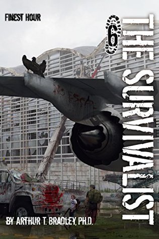 Finest Hour (The Survivalist, #6)