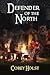 Defender of the North (Defender of England, #2)