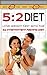 5:2 Diet: Lose Weight Fast With The 5:2 Intermittent Fasting Diet (weight loss, diets, diet plans, lose weight fast, diet Book 2)