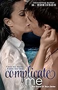Complicate Me (The Good Ol' Boys, #1)