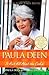 Paula Deen by Paula H. Deen
