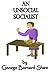 An Unsocial Socialist