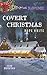 Covert Christmas (Echo Mountain #2)