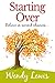 Starting Over