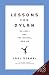 Lessons For Dylan: On Life, Love, the Movies, and Me
