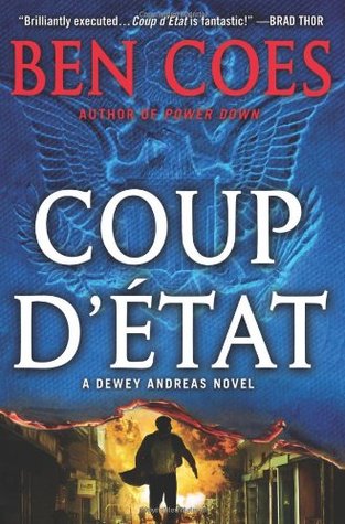 Coup d'Etat (Dewey Andreas, #2)