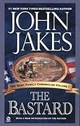 The Bastard (Kent Family Chronicles, #1)