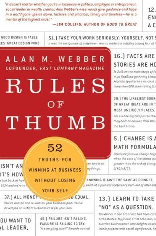 Rules of Thumb: 52 Truths for Winning at Business Without Losing Your Self (Hardcover)