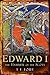 Edward the First (Albion Monarchs)