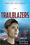 Trailblazers by Yvonne Doll