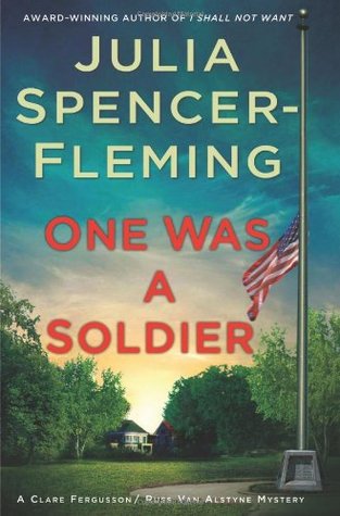 One Was a Soldier (Rev. Clare Fergusson & Russ Van Alstyne Mysteries, #7)