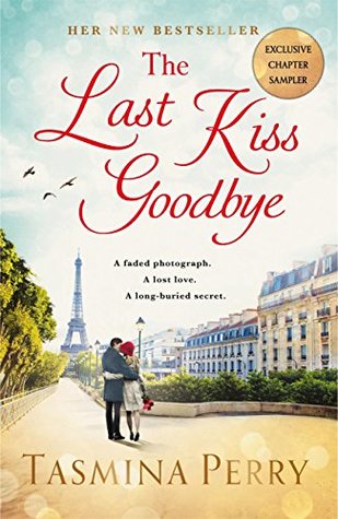 The Last Kiss Goodbye Exclusive Chapter Sampler By Tasmina Perry