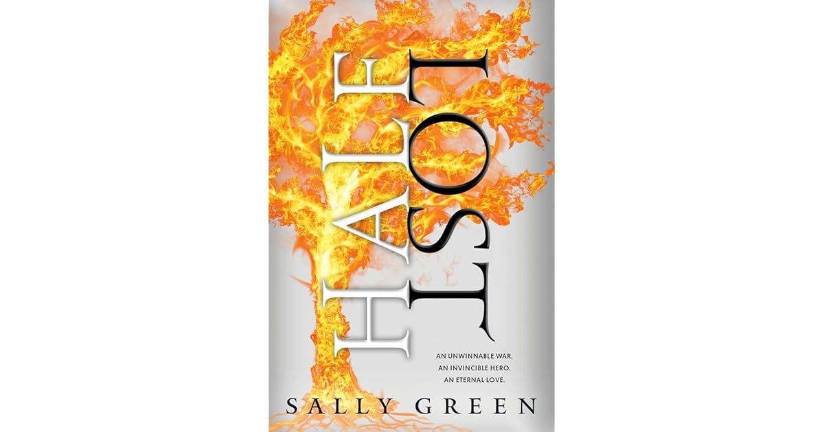 Half Lost (The Half Bad Trilogy, 3) by Sally Green