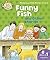 Read with Biff, Chip and Kipper Phonics & First Stories: Level 2: Funny Fish and Other Stories