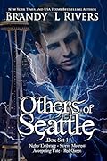 Others of Seattle: Series Volume 1