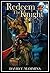 Redeem the Knight Trilogy
