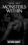 Monsters Within by Victoria Knight