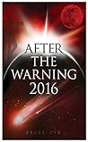 After The Warning 2016 by Bruce Cyr